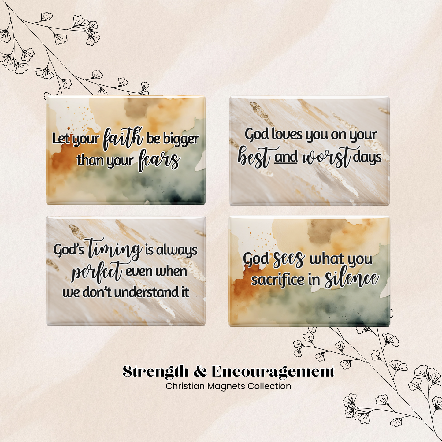 Strength & Encouragement - Reminder Magnets (set of 4)