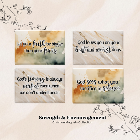 Strength & Encouragement - Reminder Magnets (set of 4)