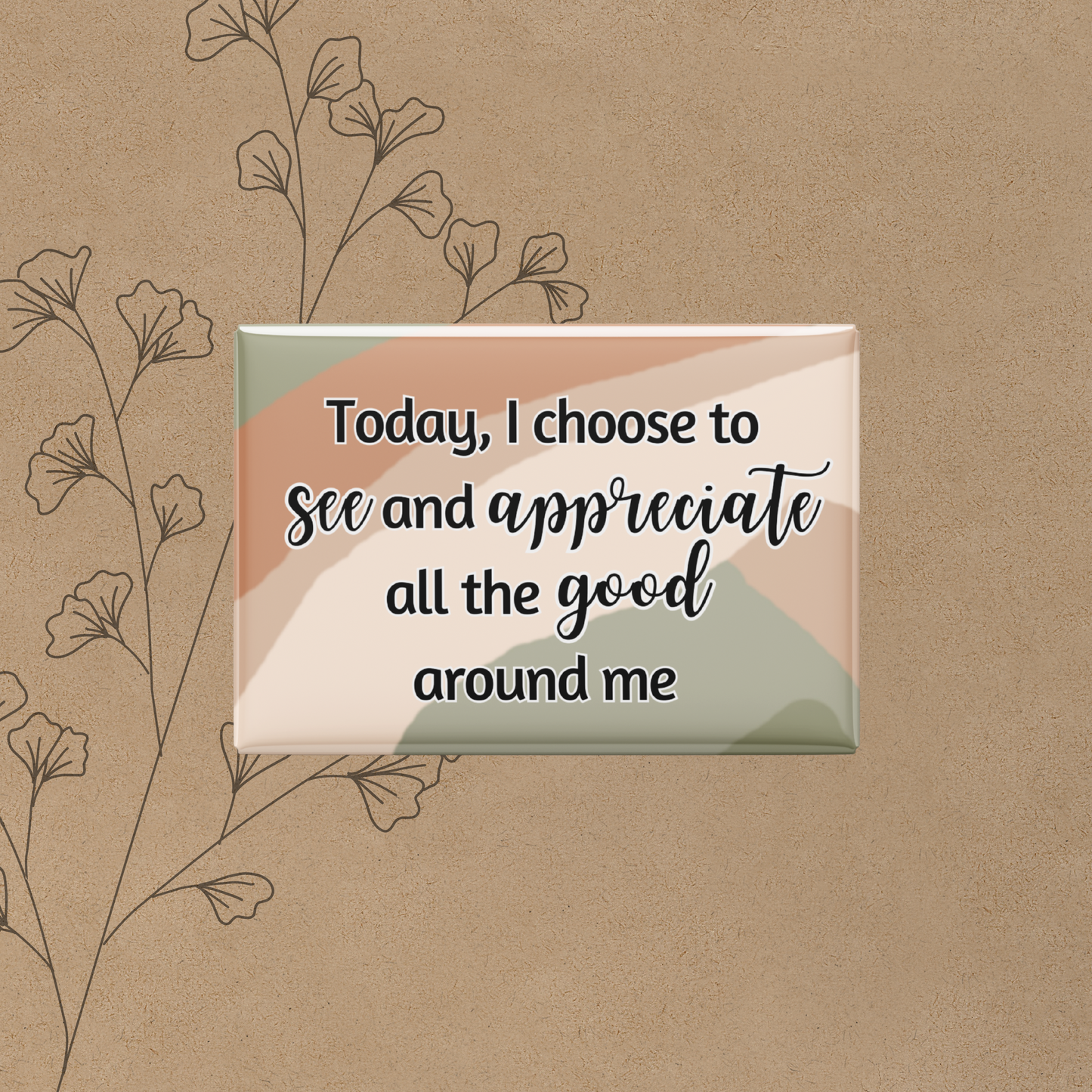 Kindness & Gratefulness - Reminder Magnets (set of 4)