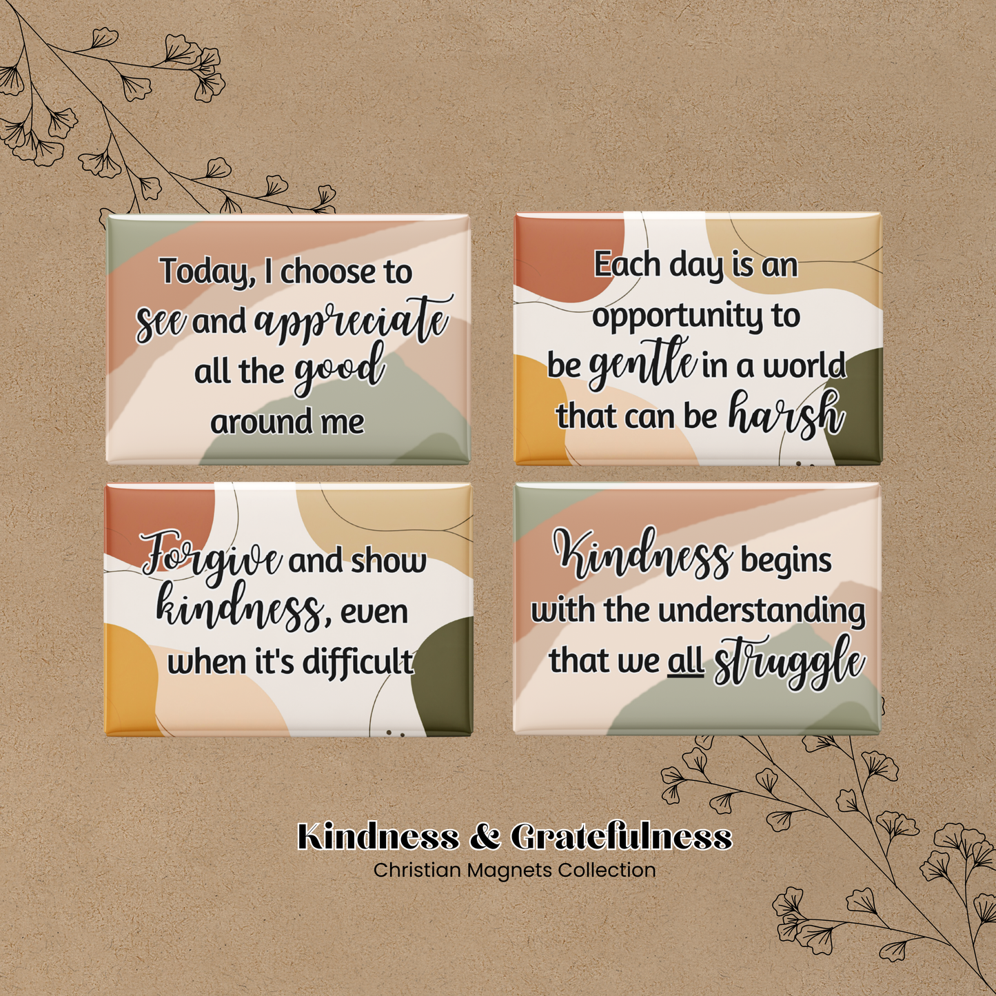Kindness & Gratefulness - Reminder Magnets (set of 4)